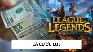 Cá cược LOL